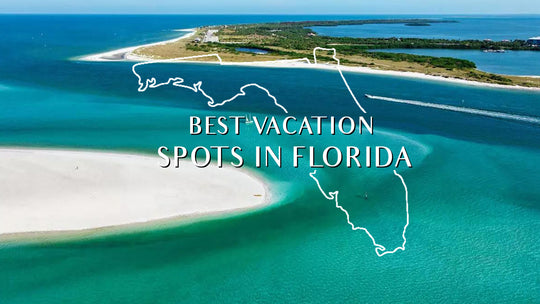 Best Vacation Spots In Florida